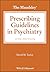The Maudsley Prescribing Gu...