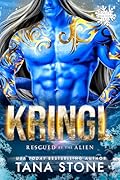 Kringl (Rescued by an Alien Collection) 