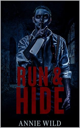 Run & Hide: A Dark Halloween Romance (Kindle Edition)