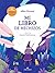 Mi libro de hechizos: 45 ac...