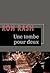 Une tombe pour deux (French Edition)