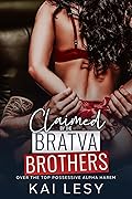 Claimed by the Bratva Brothers (Lucky Lady Reverse Harems, #15)