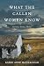 What The Callen Women Know by Karen Anne McCullough