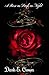 A Rose as Dark as Night: Bo...