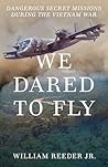 We Dared to Fly: ...