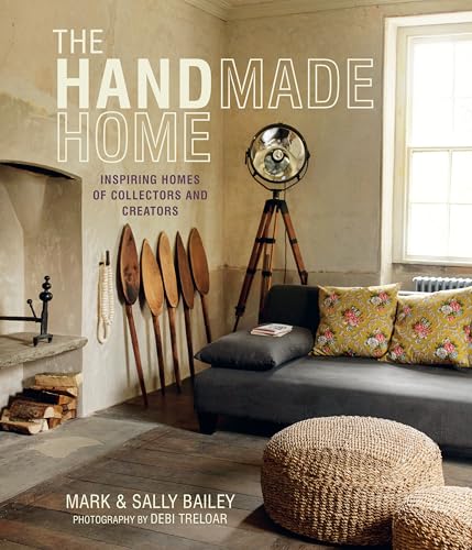 The Handmade Home: Inspiring homes of collectors and creators (Hardcover)