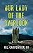 Our Lady of the Overlook by R.L. Carpentier Our Lady of the Overlook by R.L. Carpentier