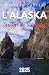 Guida di viaggio in Alaska ...