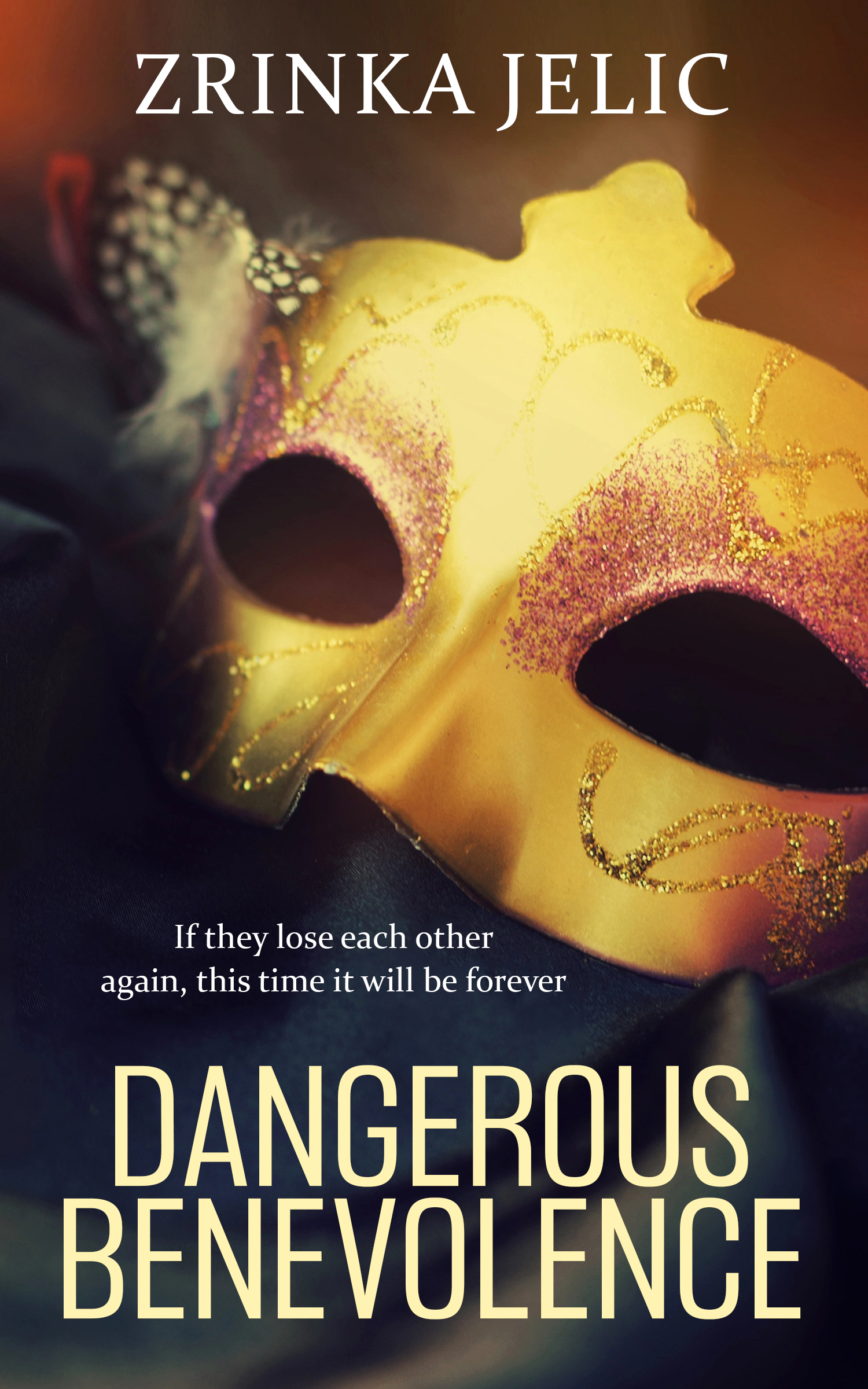 Dangerous Benevolence, new edition (ebook)