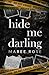 hide me darling (The Darling Games)