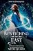 Bewitching the East by Nicole Zoltack