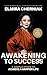Awakening To Success: 5 sim...