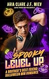 Spooky Level Up by J.F. Miev