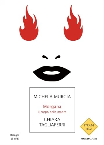 Morgana. Il corpo della madre (Kindle Edition)