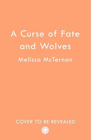 A Curse of Fate and Wolves (Wolf Brothers, #2)