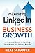Maximizing LinkedIn for Bus...