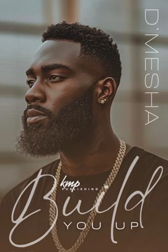 Build You Up (Kindle Edition)