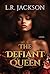 The Defiant Queen