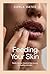Feeding Your Skin by Carla Oates
