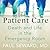 Patient Care: Death and Life in the Emergency Room