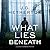 What Lies Beneath (The Laura Chambers Mysteries)
