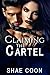 Claiming the Cartel by Shae Coon Claiming the Cartel by Shae Coon