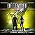 Defender (The Vigilante Chronicles)