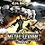 Lunar Assault: Mechanized Warfare on a Galactic Scale (The Metal Legion Series)