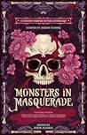 Monsters In Masqu...