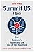 Summit OS: A Fable: One Business's Journey to the Top of the Mountain (Summit OS® Library)
