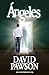Ángeles (Spanish Edition)