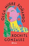Olga muere soñand...