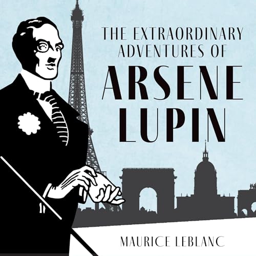 The Extraordinary Adventures of Arsène Lupin, Gentleman-Burglar
