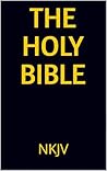 The Holy Bible: NKJV