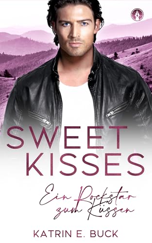 Sweet Kisses: Ein Rockstar zum Küssen (San Antonio Billionaires #16)