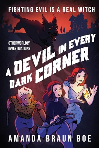 A Devil in Every Dark Corner (Otherworldly Investigations)