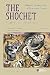 The Shochet (Vol. 1): A Memoir of Jewish Life in Ukraine and Crimea