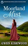 Moorland Mist