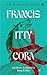 Francis Itty Cora by T.D. Ramakrishnan Francis Itty Cora by T.D. Ramakrishnan
