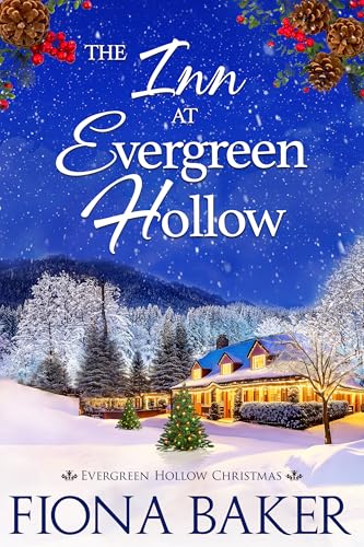 The Inn at Evergreen Hollow (Evergreen Hollow Christmas, #1)