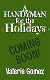Book cover for A Handyman for the Holidays: A gay, small-town holiday romance