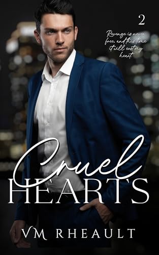 Cruel Hearts (King's Crossing, #2)