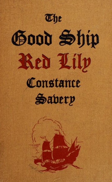 The Good Ship "Red Lily"