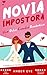 Novia Impostora: Un romance moderno escocés de identidad equivocada (Duología de Impostora nº 2) (Spanish Edition)