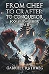 Conqueror Part II