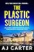 The Plastic Surgeon