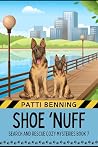 Shoe 'Nuff (Search and Rescue Cozy Mysteries #7) Shoe 'Nuff (Search and Rescue Cozy Mysteries #7)
