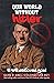 OUR WORLD WITHOUT HITLER: I...