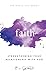 Faith: Strengthening Your R...