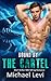 Bound by the Cartel by Michael Levi